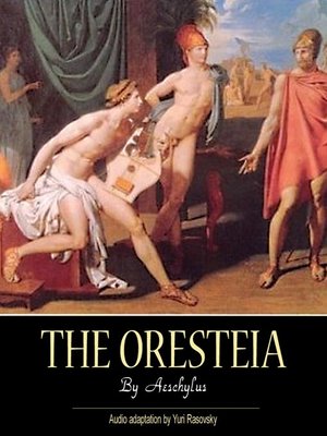 cover image of The Oresteia